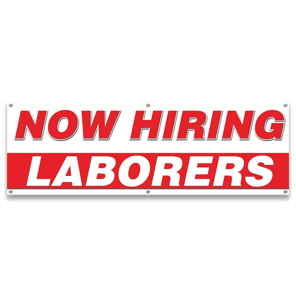 Signmission Now Hiring Laborers Banner Apply Inside Accepting Application Single Sided B-72-30265 - main